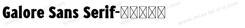 Galore Sans Serif字体转换